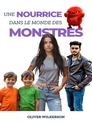 cover image of Une Nourrice Dans Le Monde Des Monstres
